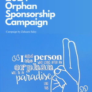 Zahaara's Ramadhaan 2024 Orphan Sponsorship Campaign