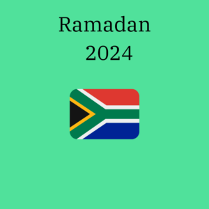Ramadan 2024- South Africa